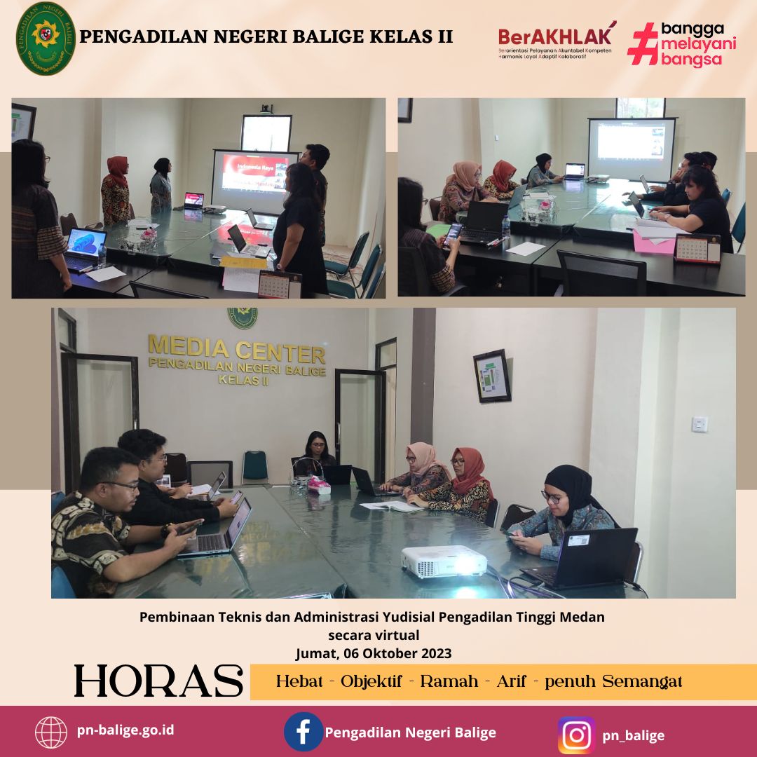 Pembinaan Teknis dan Administrasi Yudisial Pengadilan Tinggi Medan  secara virtual pada hari Jumat 06 Oktober 2023